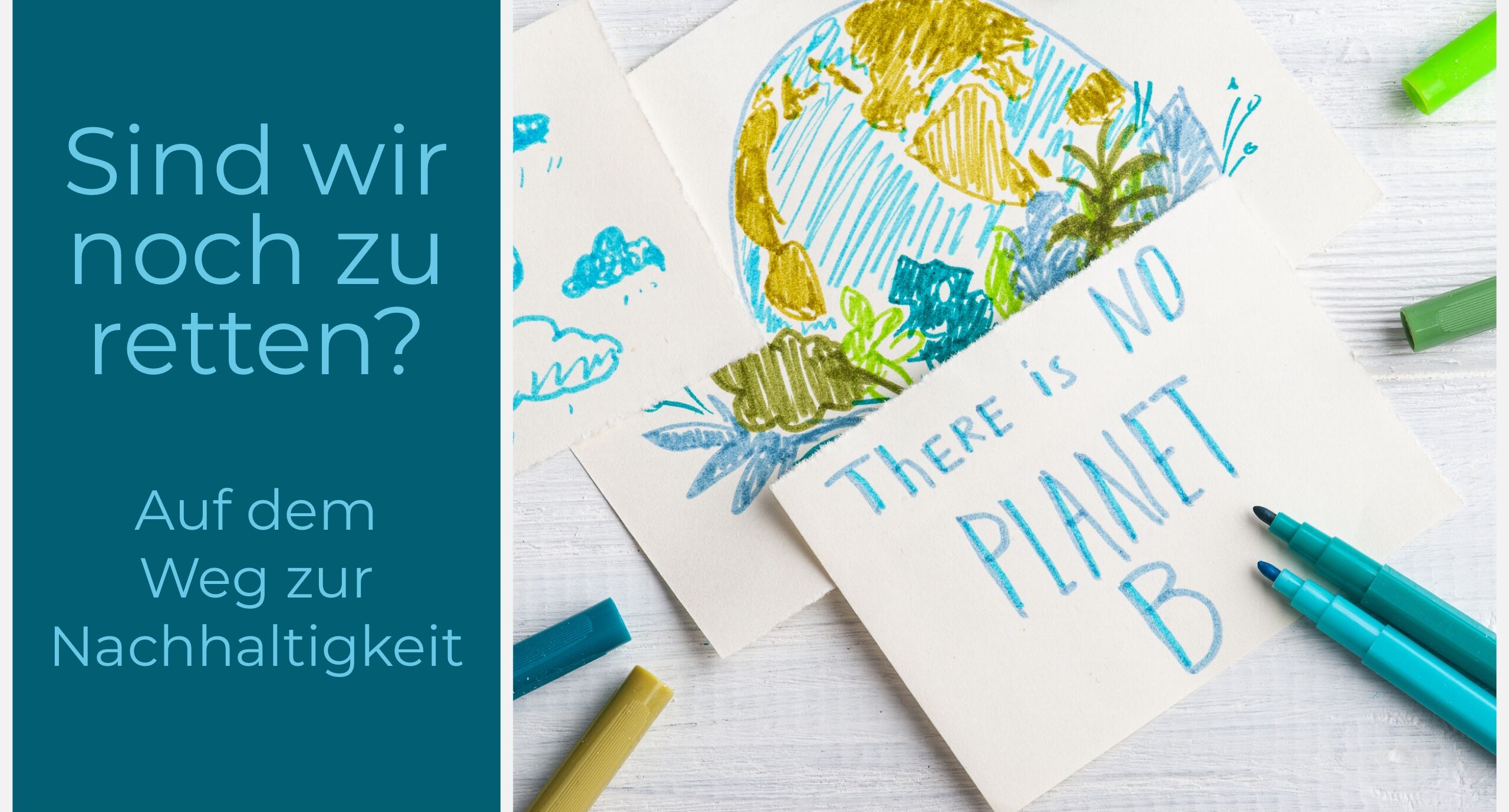 Sind wir noch zu retten?