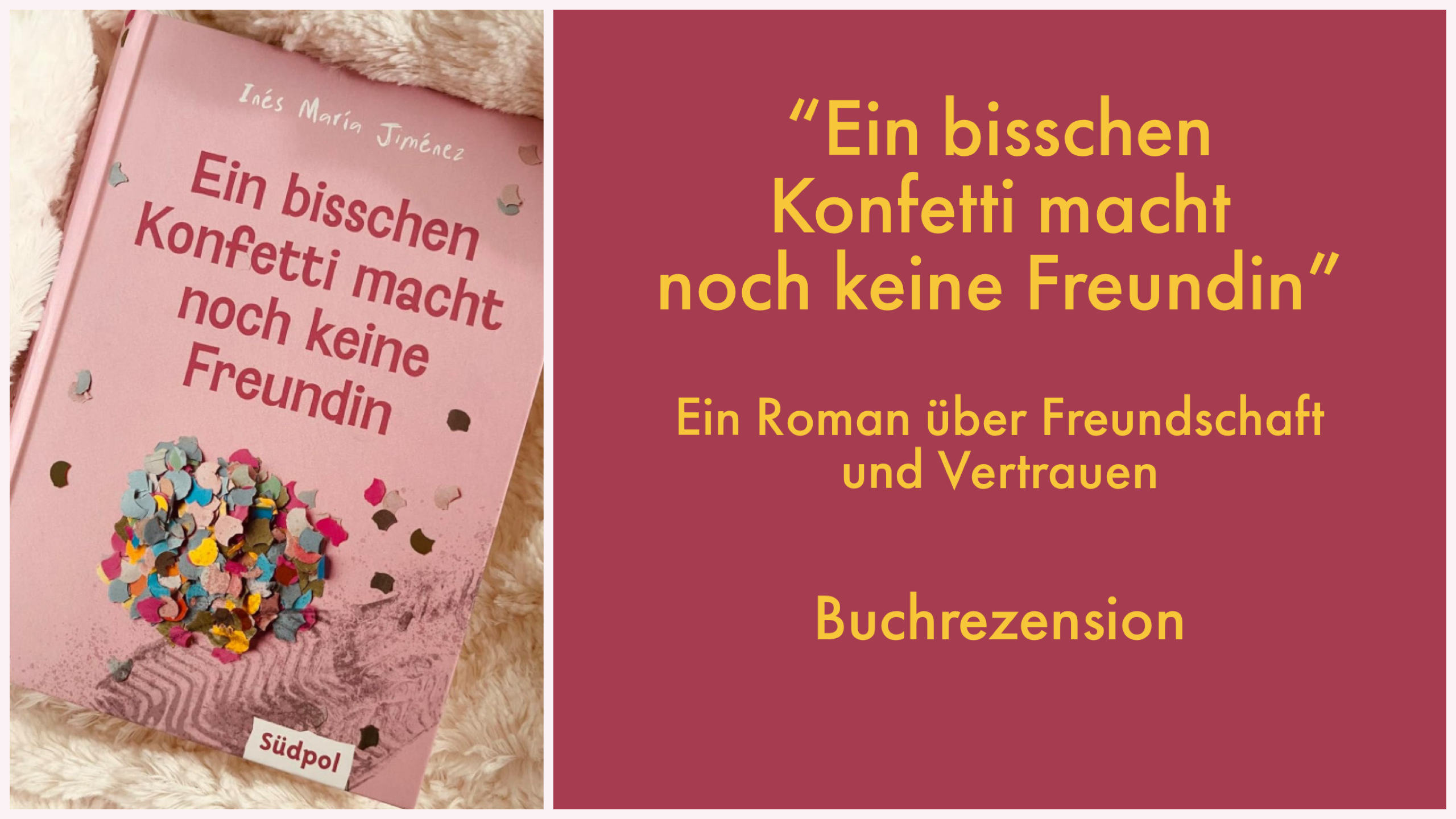 „Ein bisschen Konfetti macht noch keine Freundin“